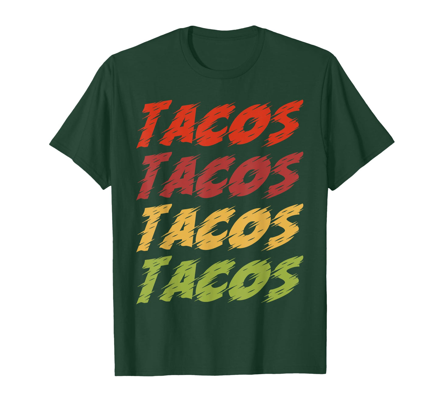Tacos Funny Mexican Food Design for Taco Lovers T-Shirt