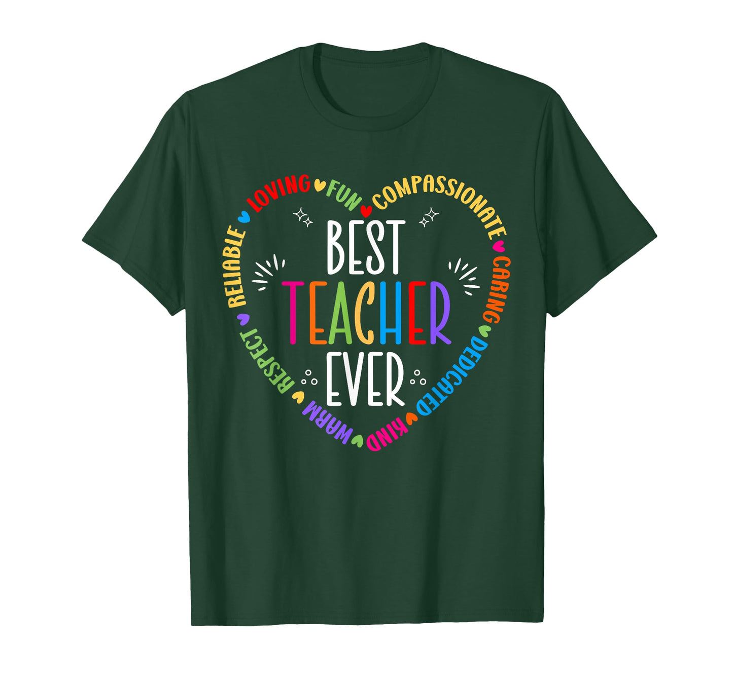 Best Teacher Ever Teacher Motivational Appreciation T-Shirt