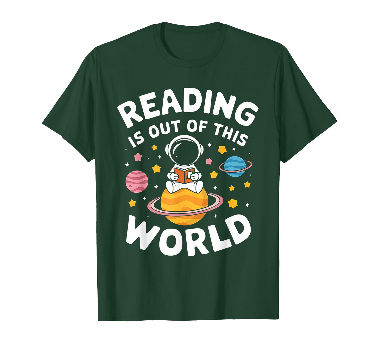 Reading Is Out Of This World Space Funny Books Lover T-Shirt