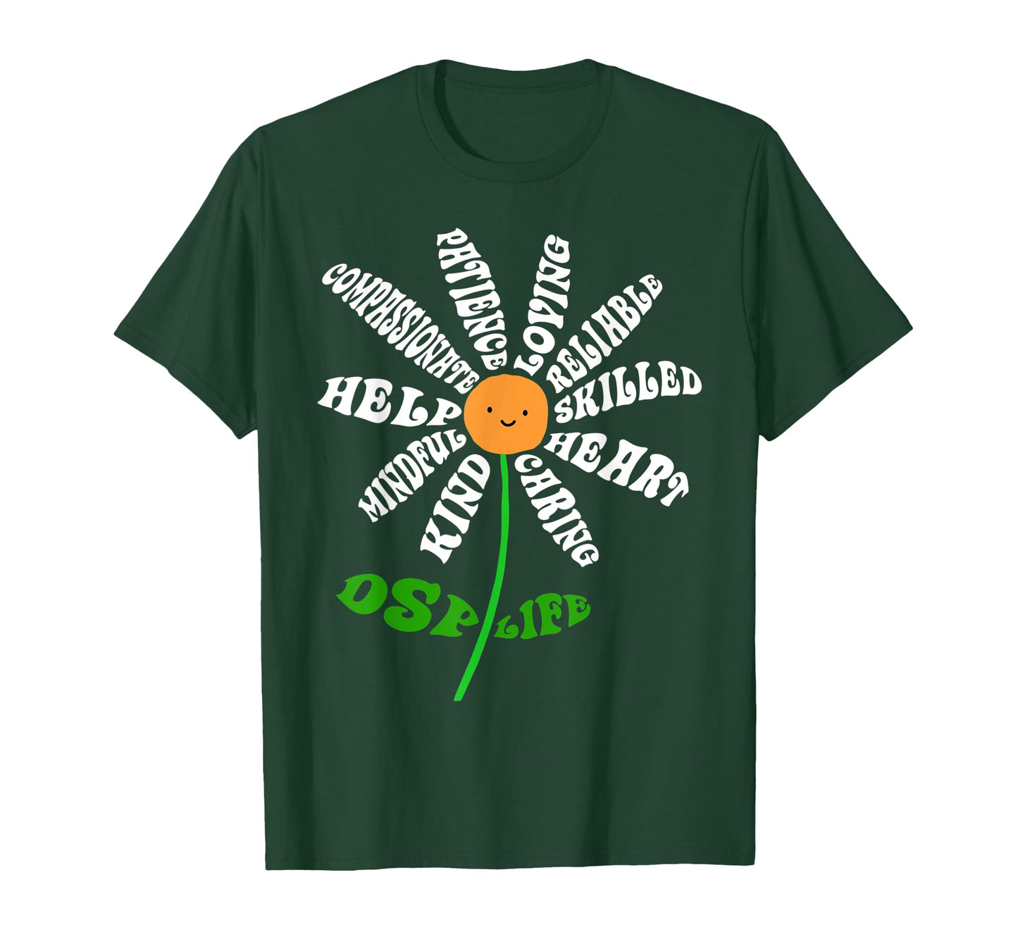 DSP Life Heart Word Inspirational Flower RN Nurse DSP Gifts T-Shirt