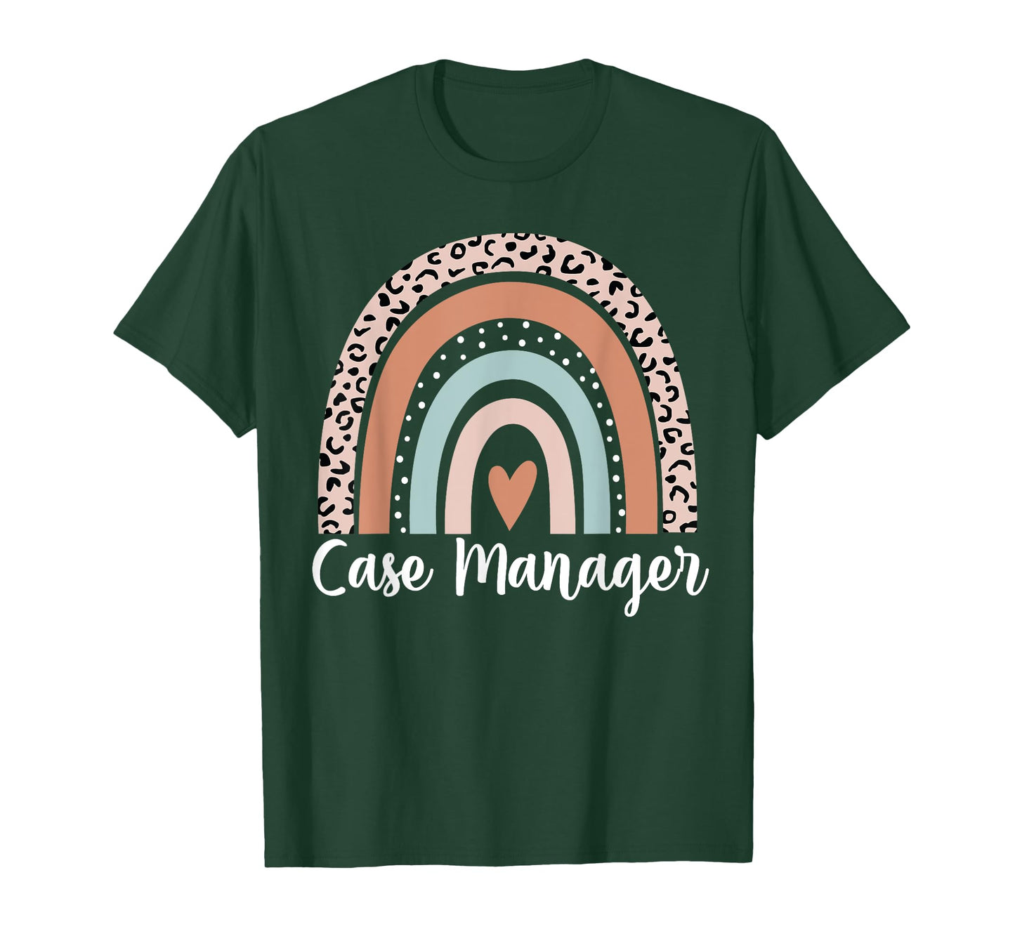 Case Manager Rainbow Leopard Funny Case Manager Appreciation T-Shirt