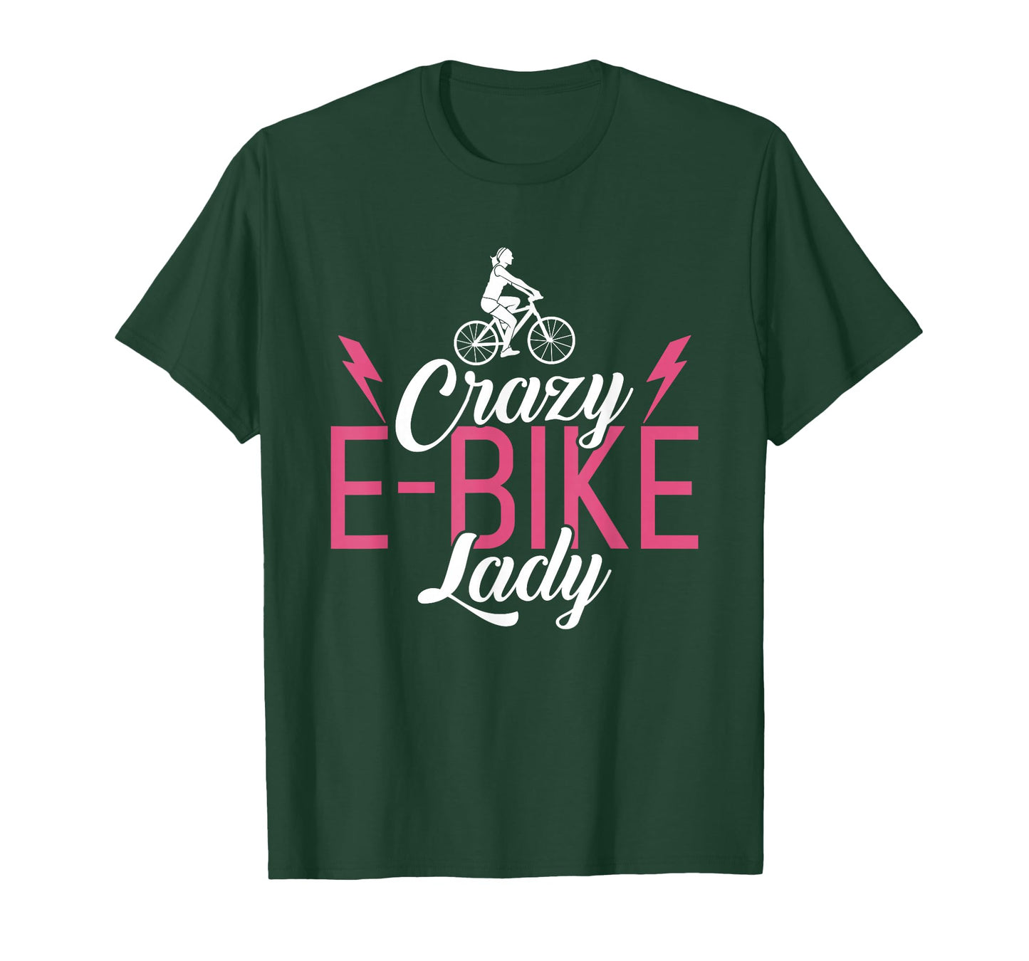 Crazy E-Bike Lady E Biking Electric Bike Woman T-Shirt