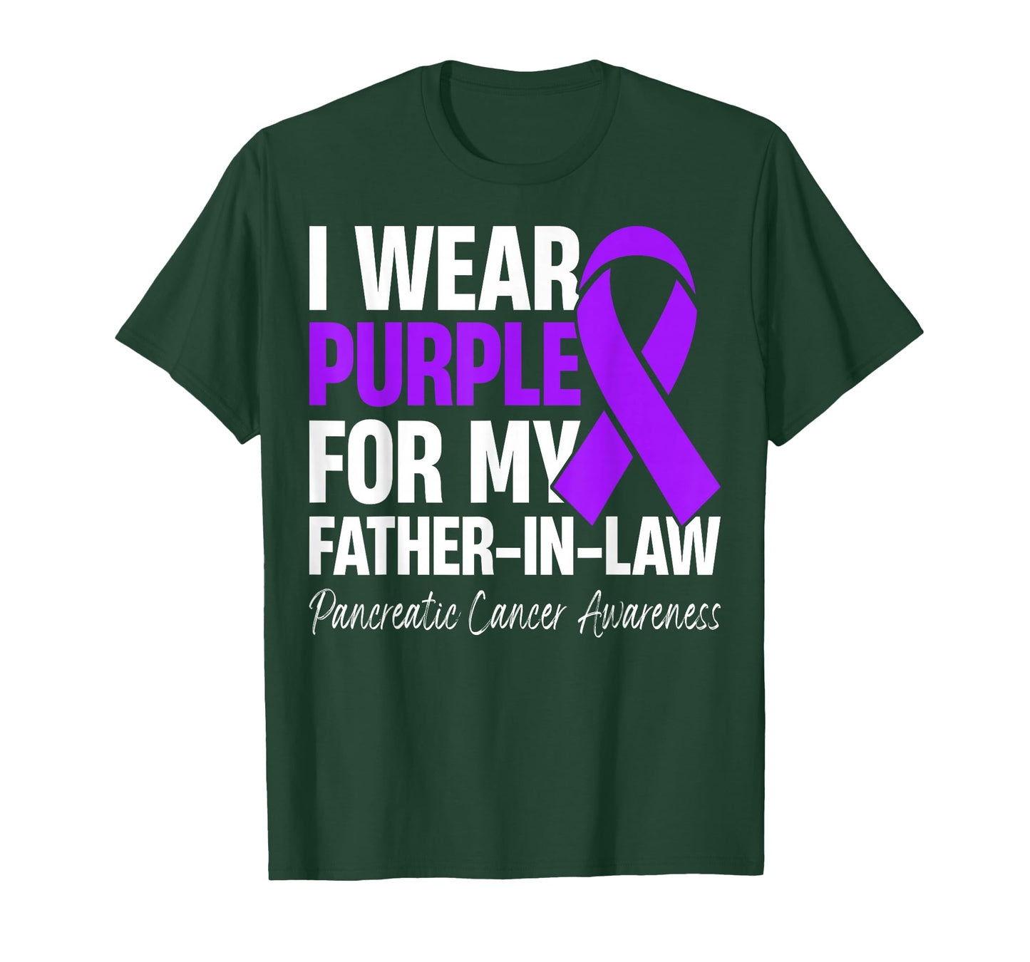 I Wear Purple for My Father Pancreatic Cancer Awareness T-Shirt