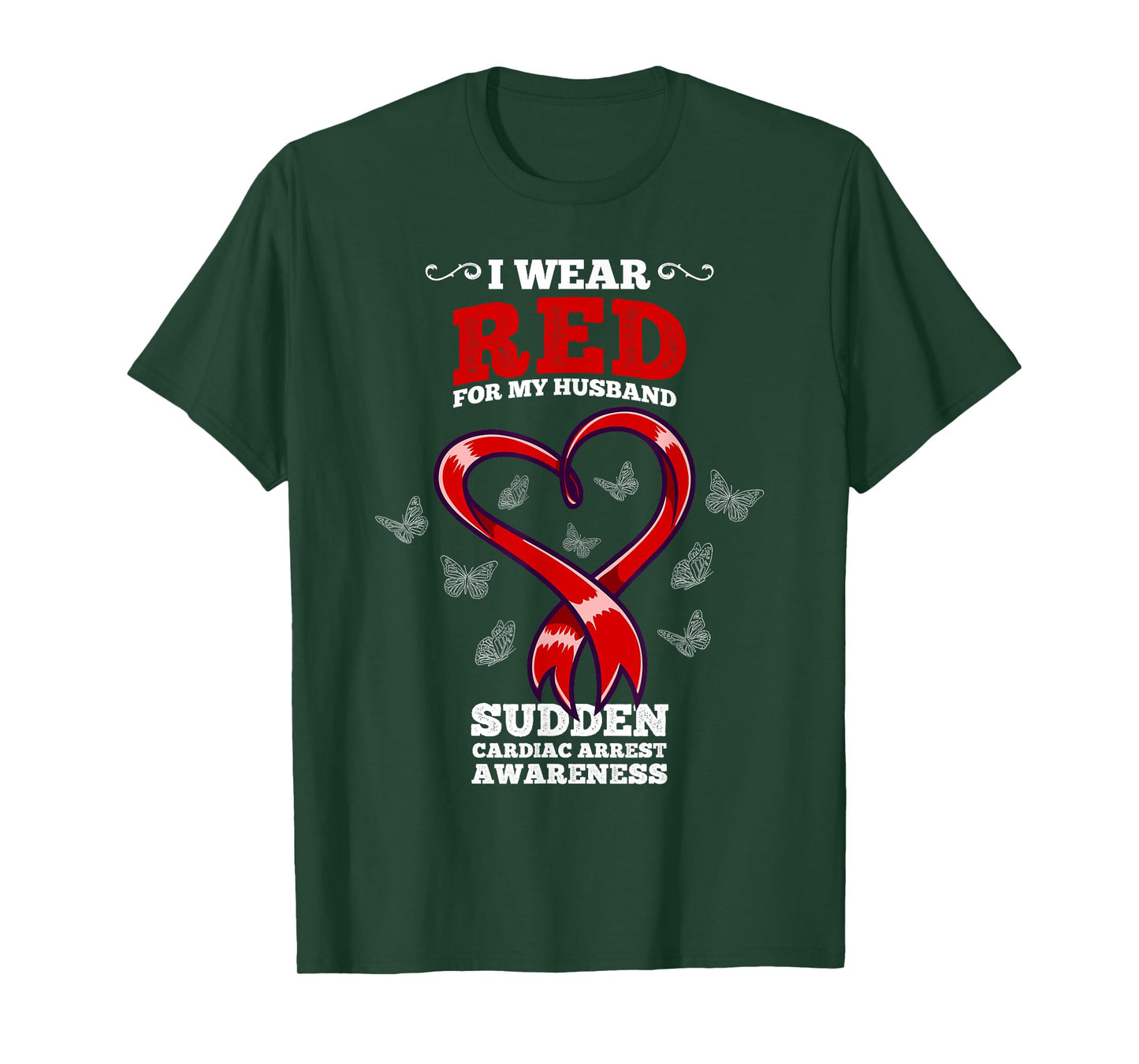 I Wear Red Husband SCA Sudden Cardiac Arrest Awareness T-Shirt