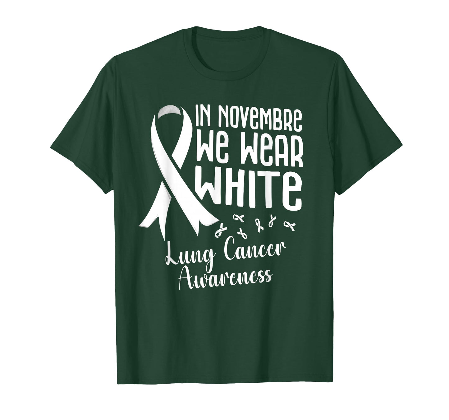 In November We Wear White Lung Cancer Awareness White Ribbon T-Shirt