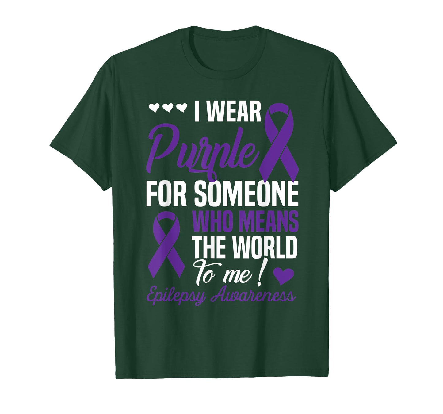 I Wear Purple For Someone Who Means World To Me Epilepsy T-Shirt