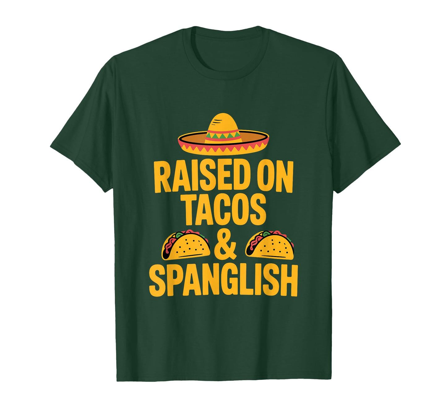 Spanglish Tacos Mexico Mexican T-Shirt