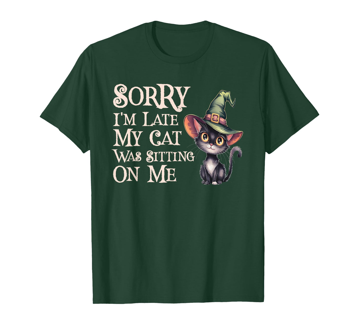 Kawaii Sorry Late My Cat Witch Sitting ON ME Creepy Witches T-Shirt