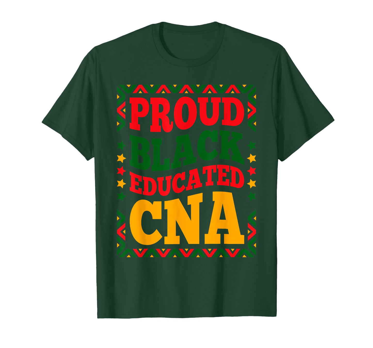 Proud Black Educated CNA Juneteenth Black History Month CNA T-Shirt