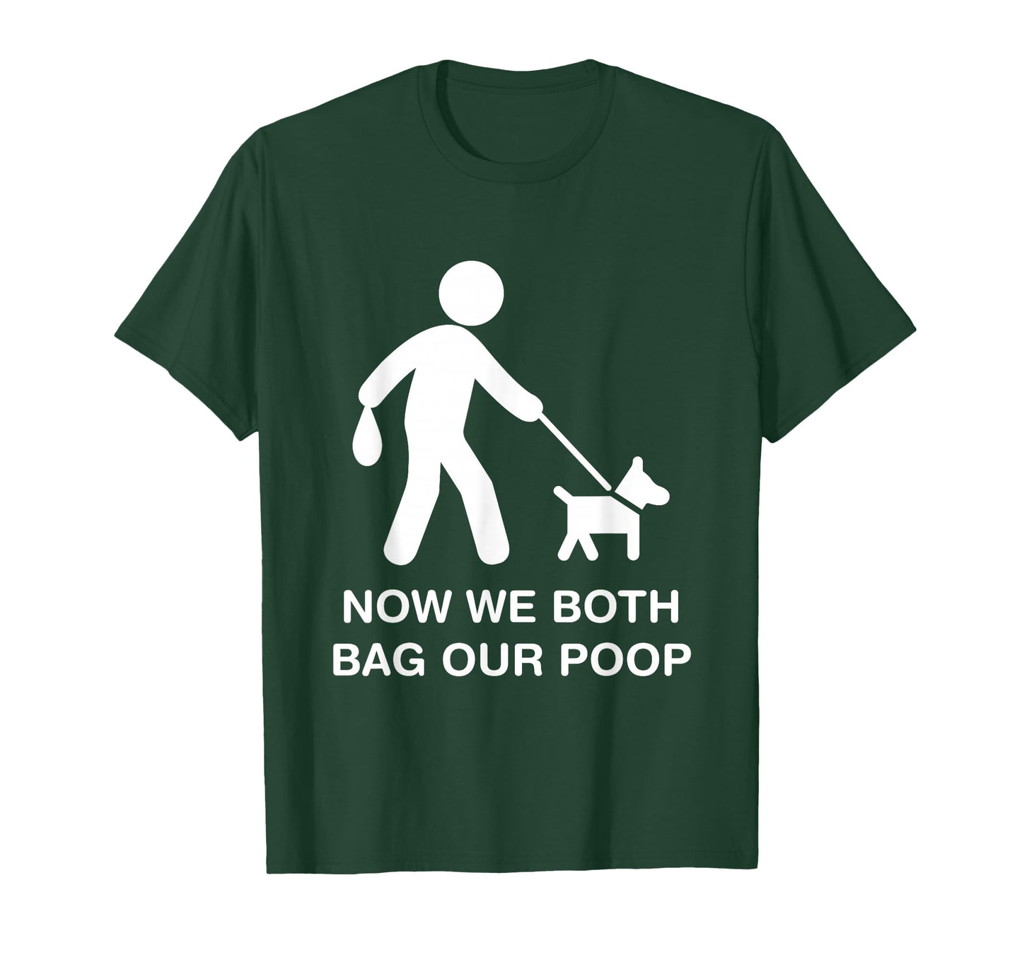 Ostomate Dog Owner Funny Ostomy Now We Both Bag Our Poop T-Shirt