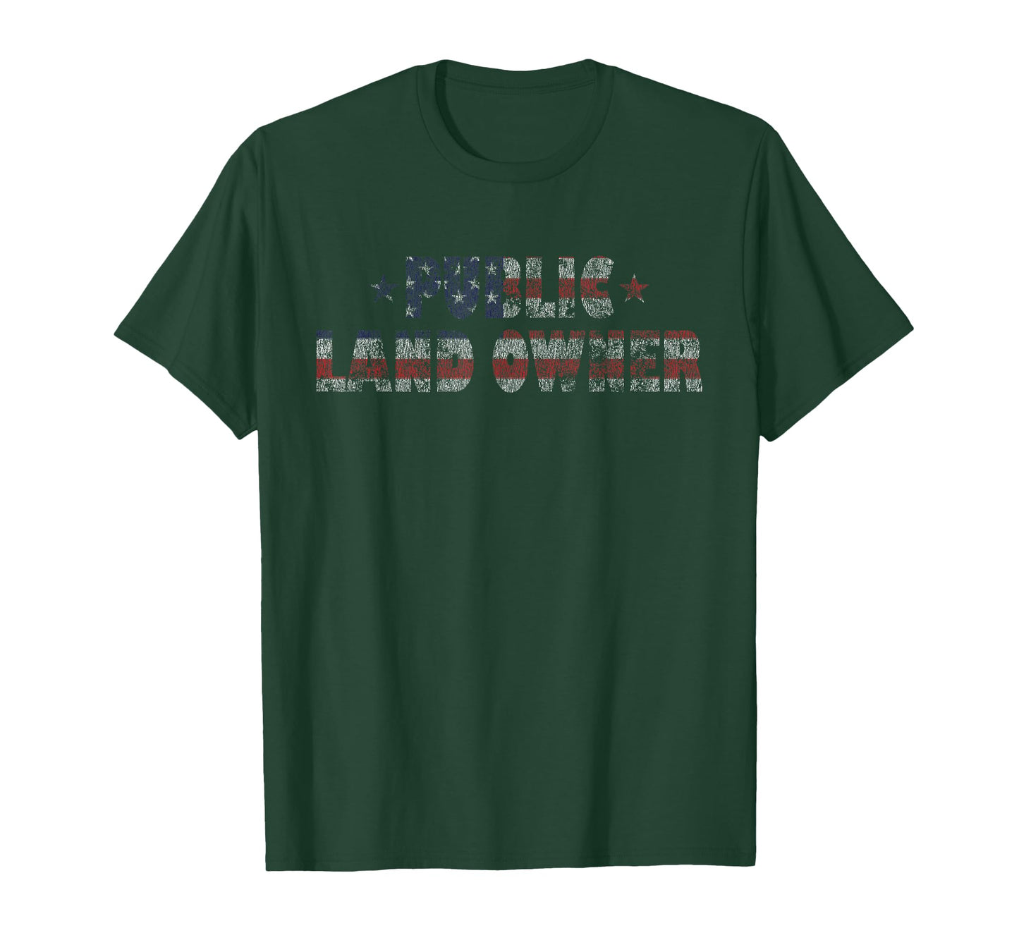 Public Land Owner Patriotic American Flag Distressed Women Men T-Shirt