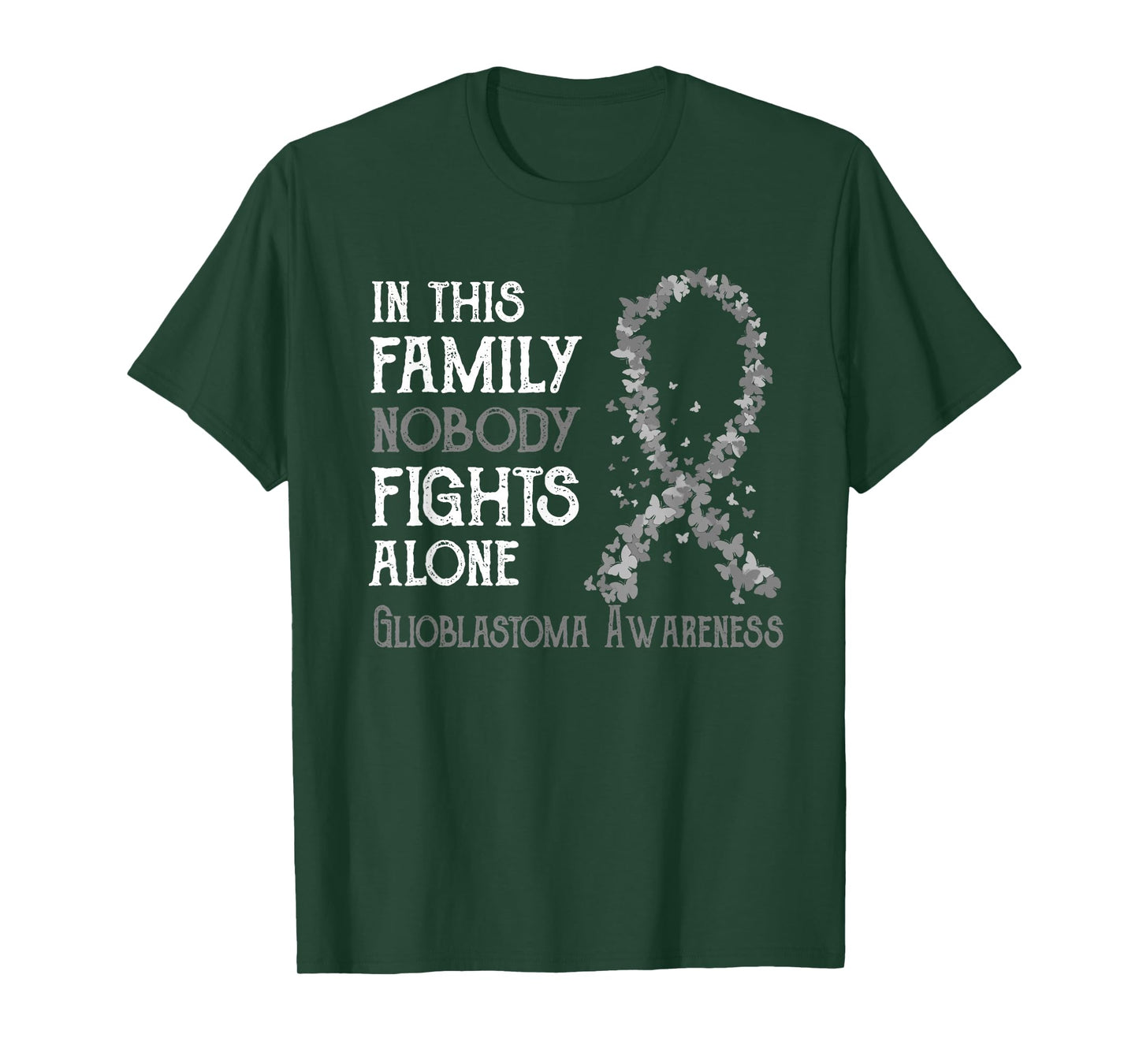Glioblastoma Family Tees In This Family Nobody Fights Alone Glioblastoma Awareness T-Shirt - Black, Unisex, Adult, Short Sleeve, Classic Fit, Crew Neck, Cotton 65% Polyester 35%, Size Small