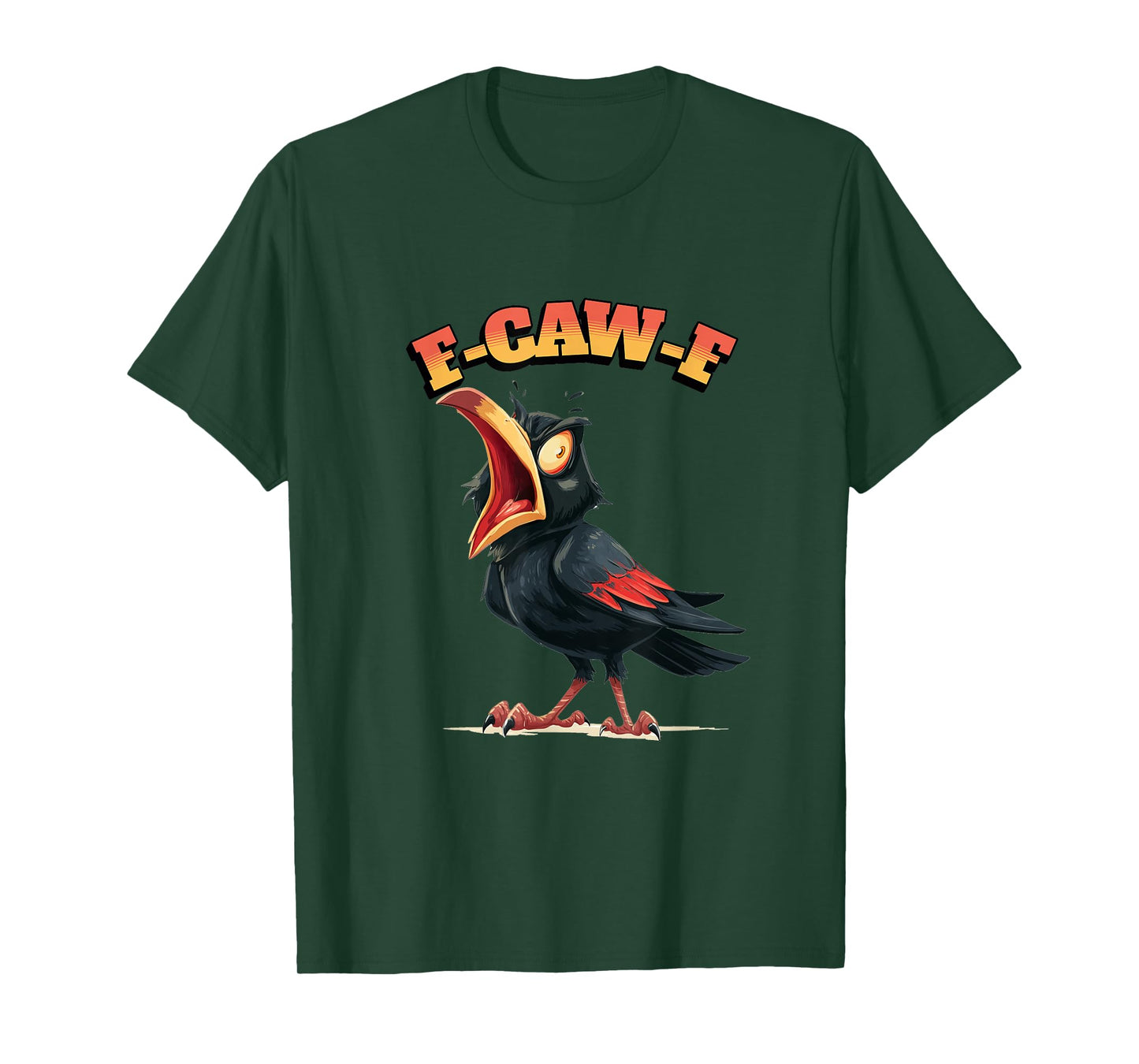 Funny Chicken Humor. F-Caw-F T-Shirt