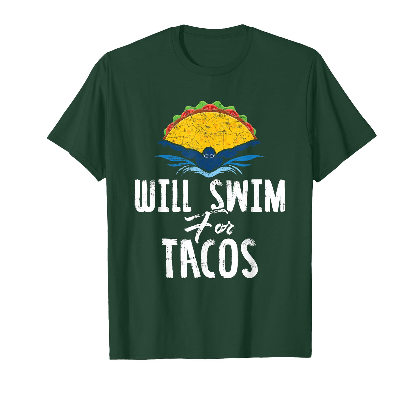 Swimmer Will Swim for Tacos Swimming Taco Lovers Gift T-Shirt