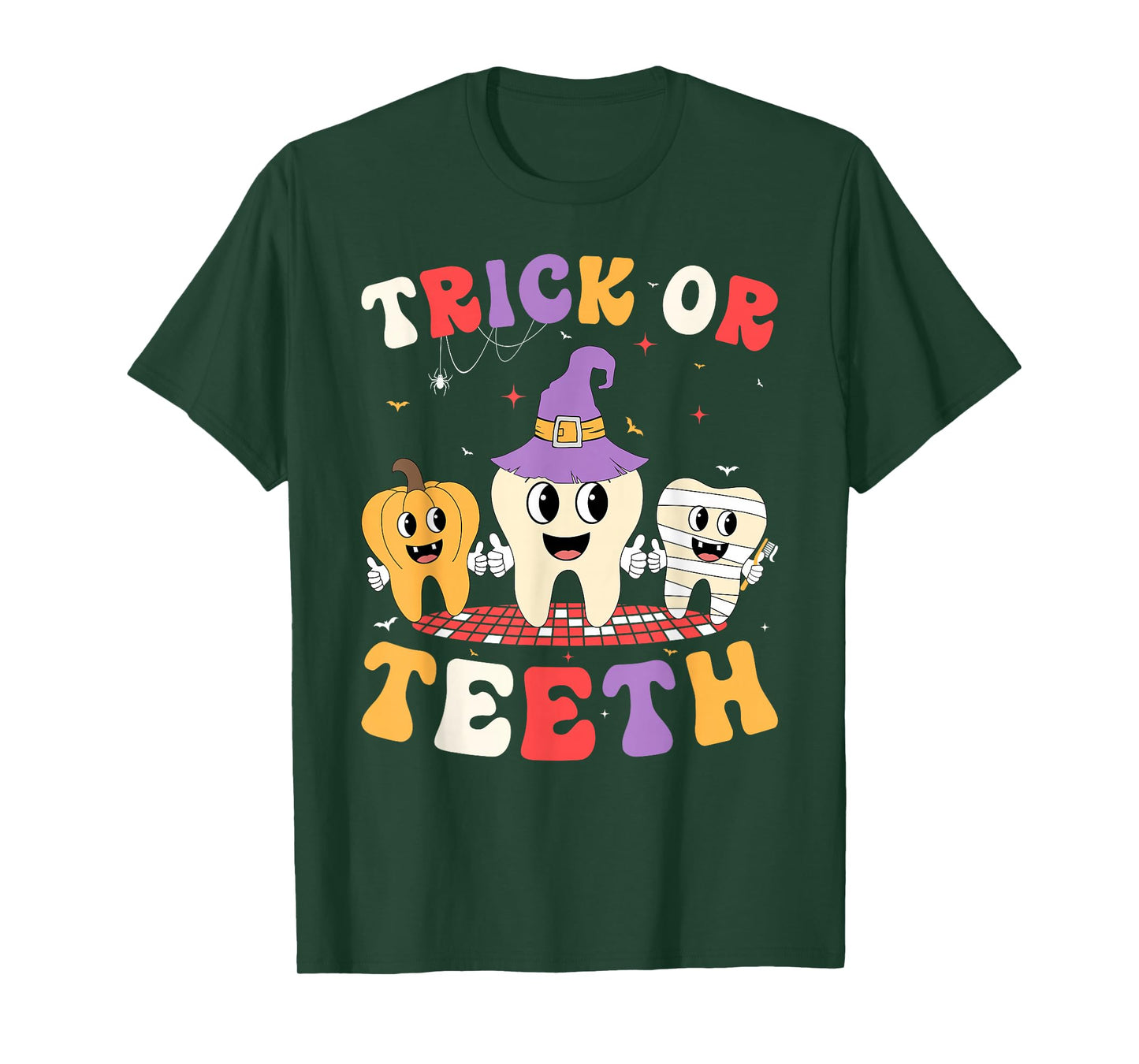 Trick or Teeth Dental Assistant Dentist Funny Halloween T-Shirt