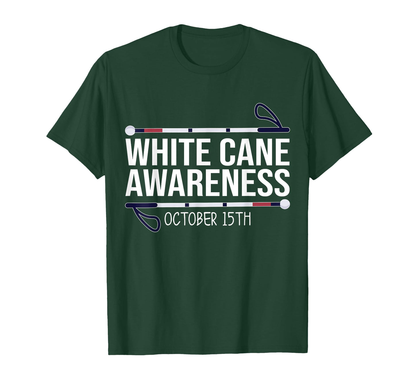 White Cane Day Awareness Day October 15th Visually Impaired T-Shirt
