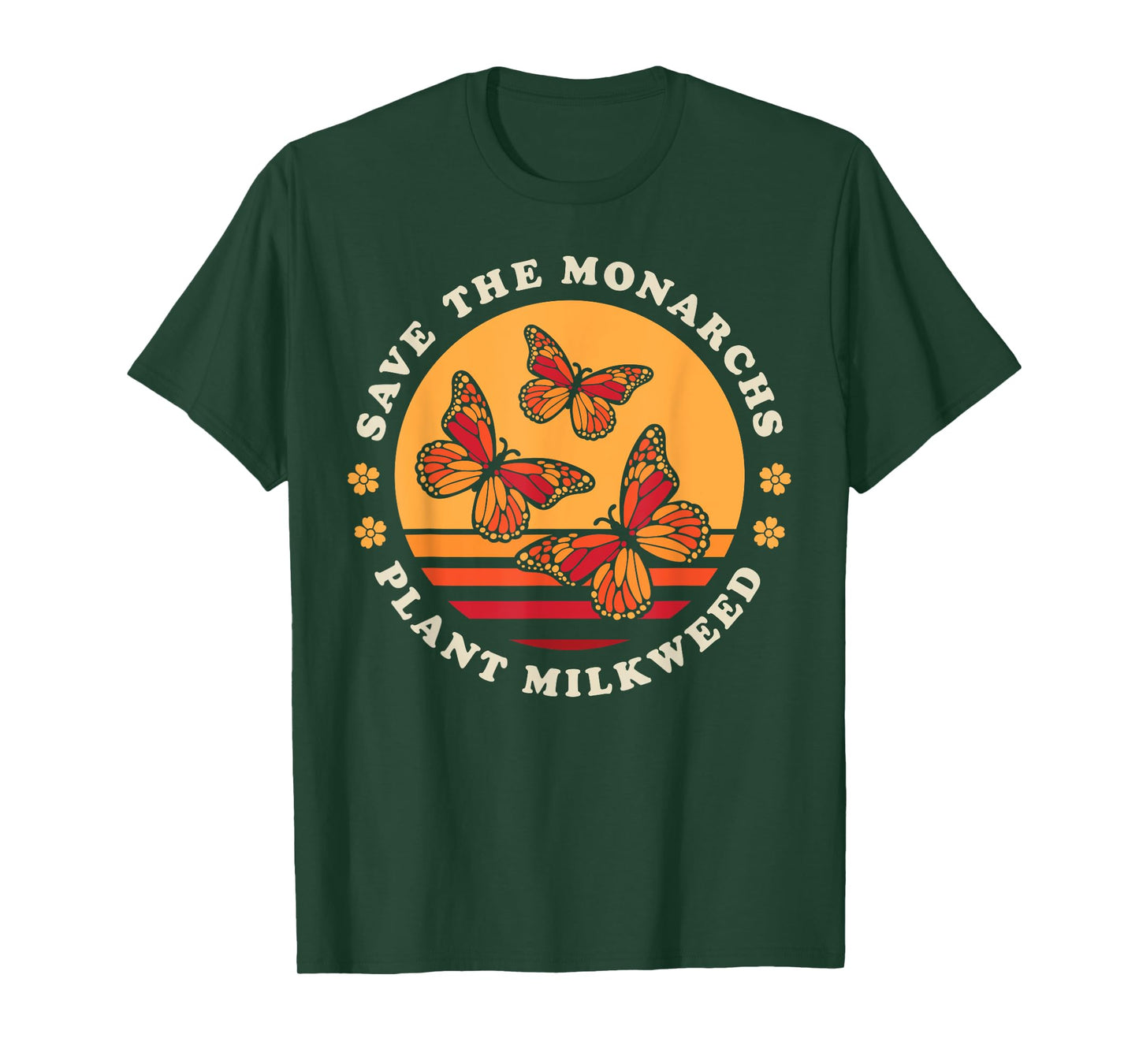 Save The Monarchs Plant Milkweed Butterfly Lover Gardener T-Shirt
