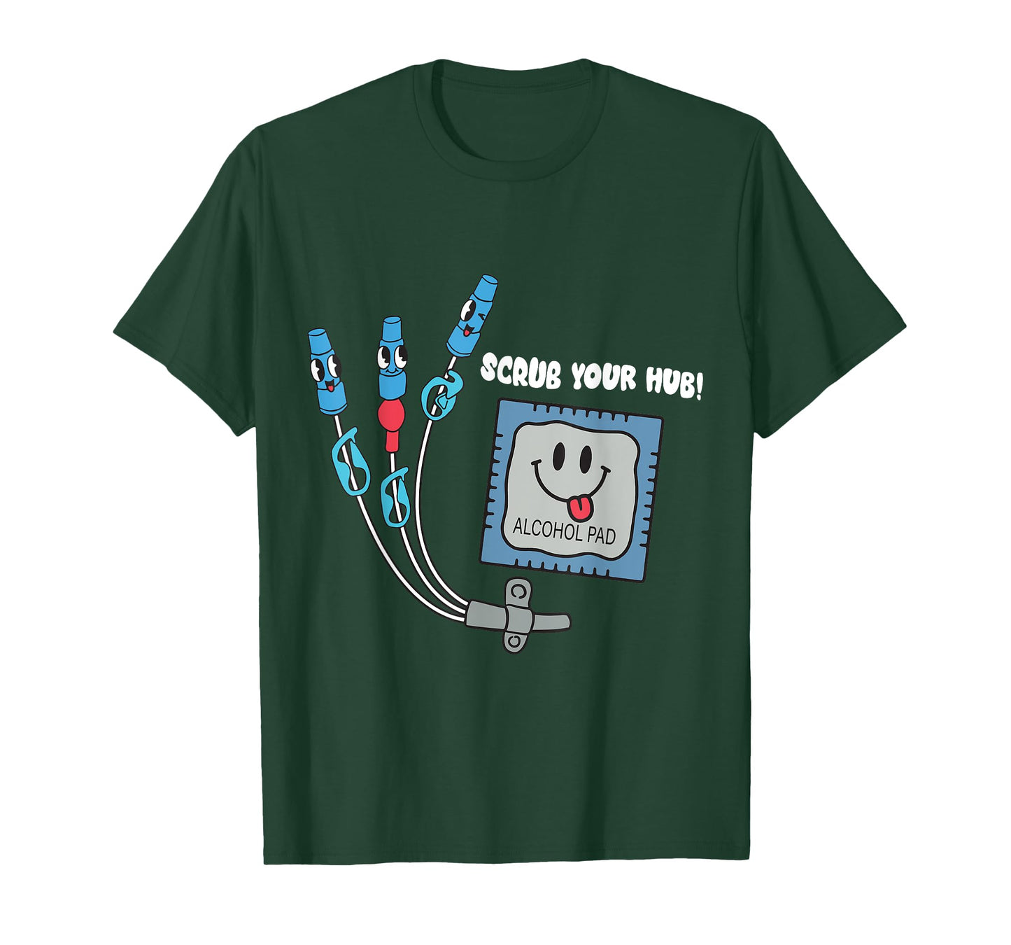 Cute Nurse Scrub Your Hub Nursing Er Icu Rn Catheter Picc T-Shirt