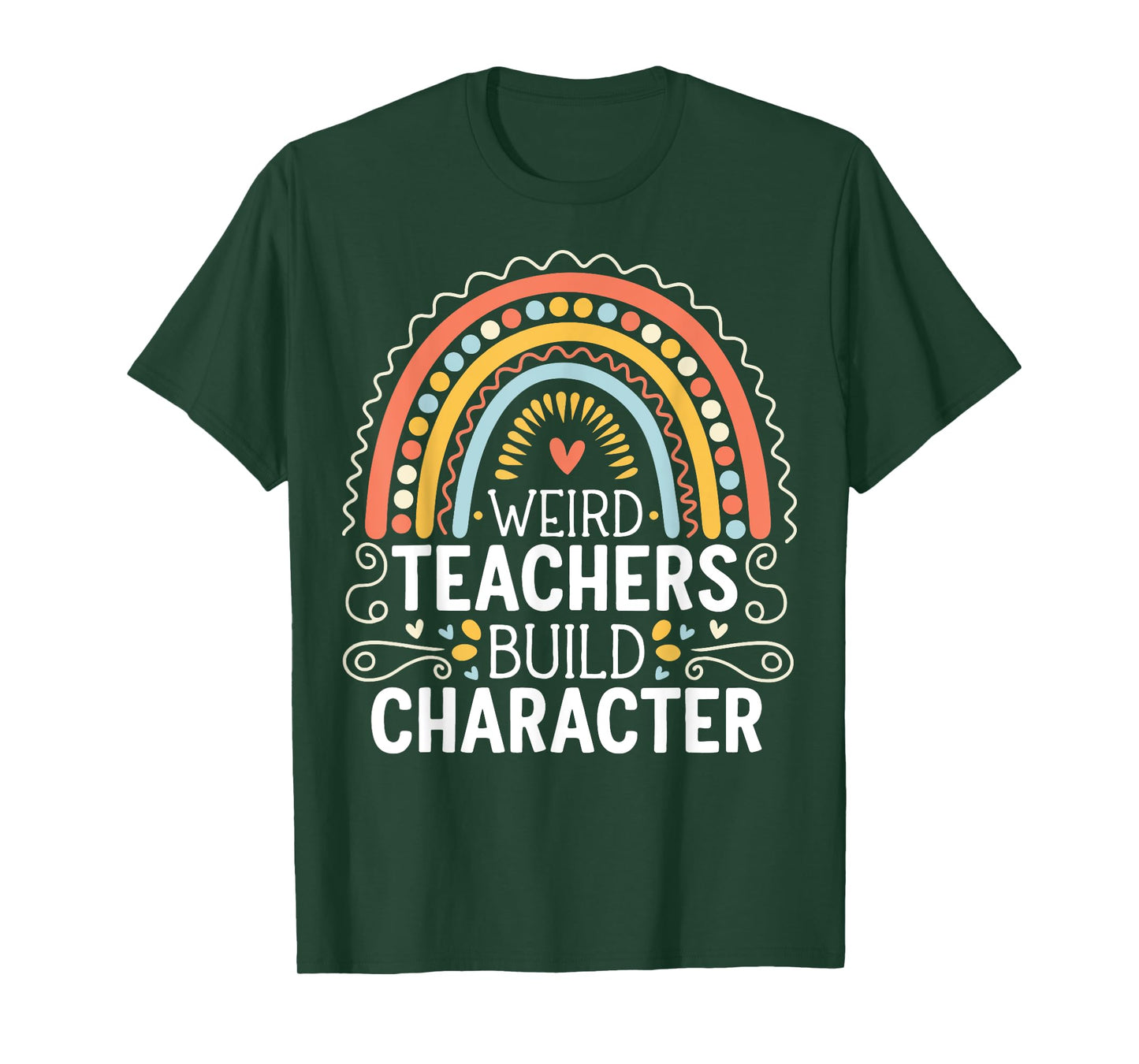Weird Teachers Build Character T-Shirt
