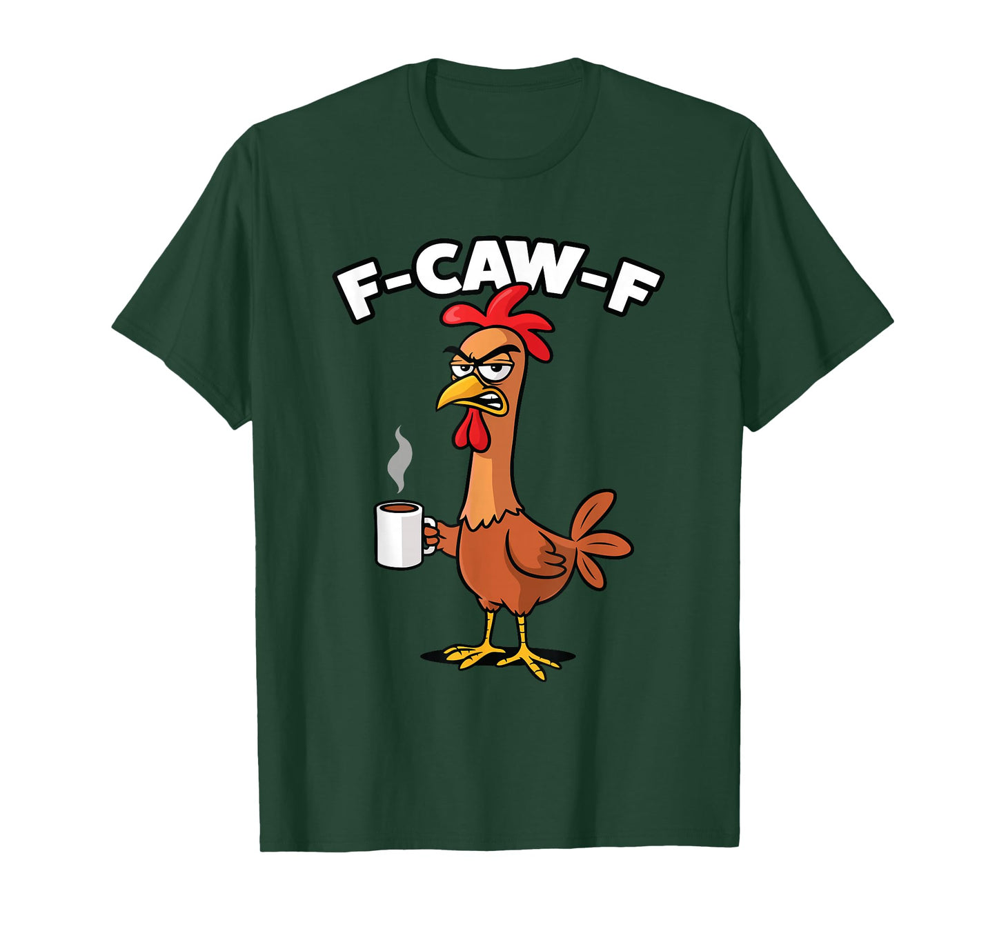 F-caw-F Morning Coffee T-Shirt