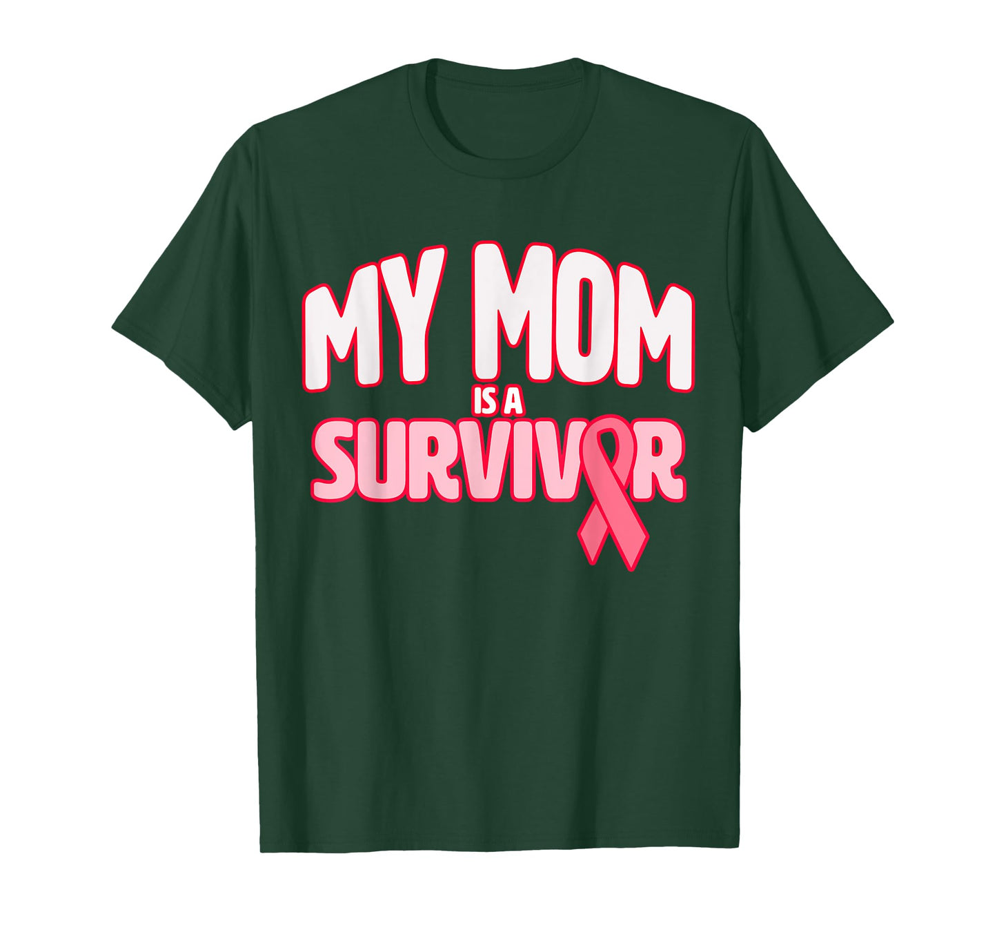 My Mom is a Survivor - Breast Cancer Awareness T-Shirt T-Shirt