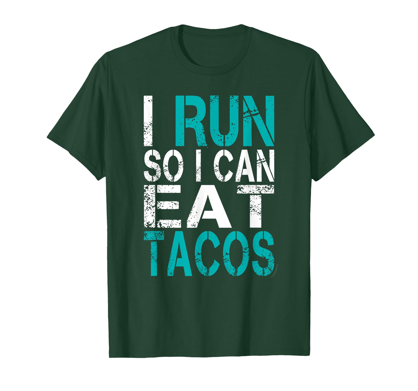 I Run So I Can Eat Tacos Shirt