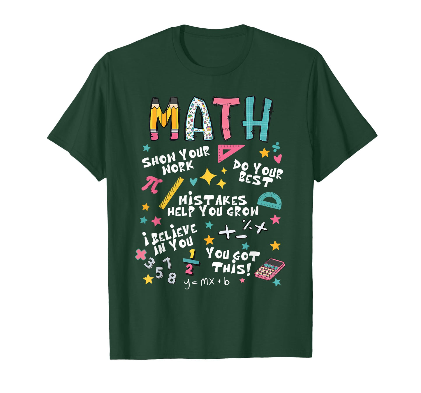 Show Your Work Funny Math Teacher First Day Back To School T-Shirt