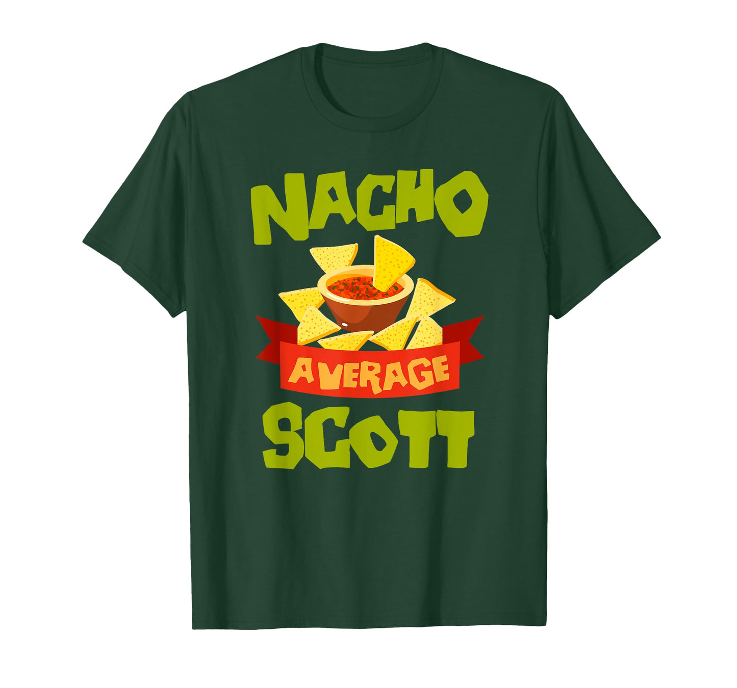 NACHO AVERAGE SCOTT Funny Birthday Personalized Name Gift T-Shirt