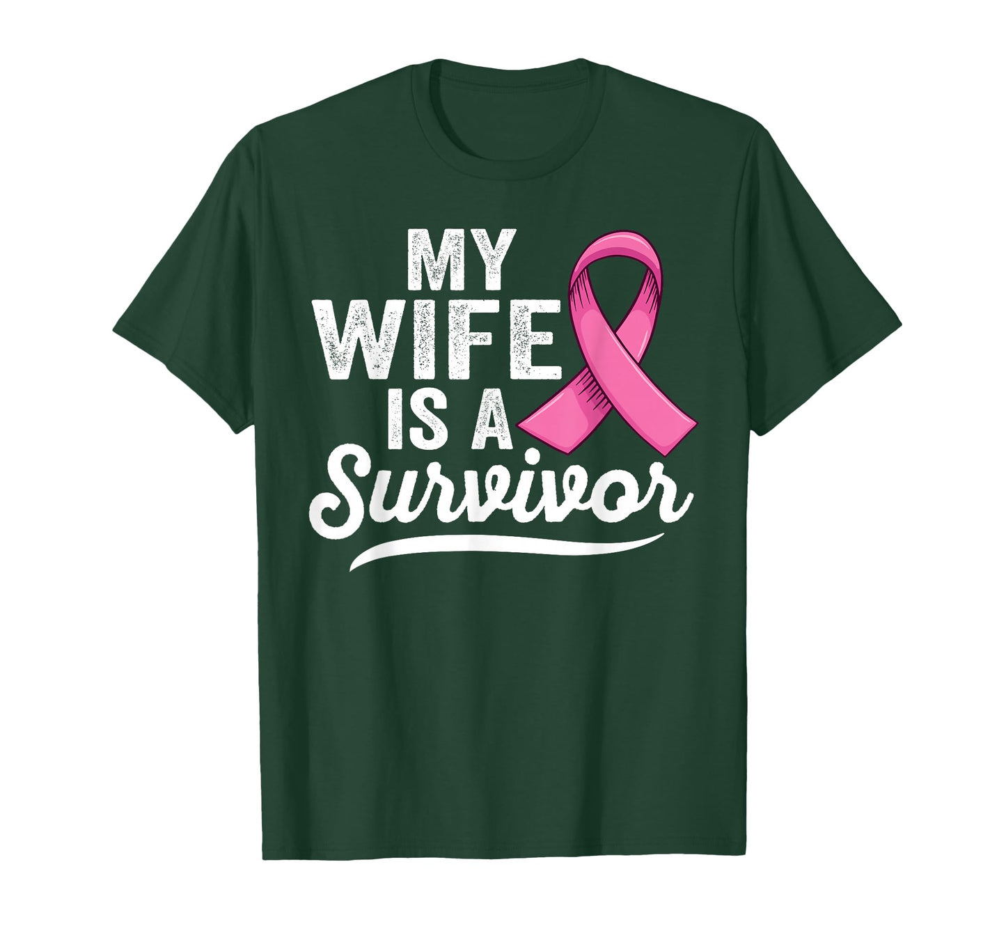 My wife is a survivor of Support Breast Cancer Awareness T-Shirt