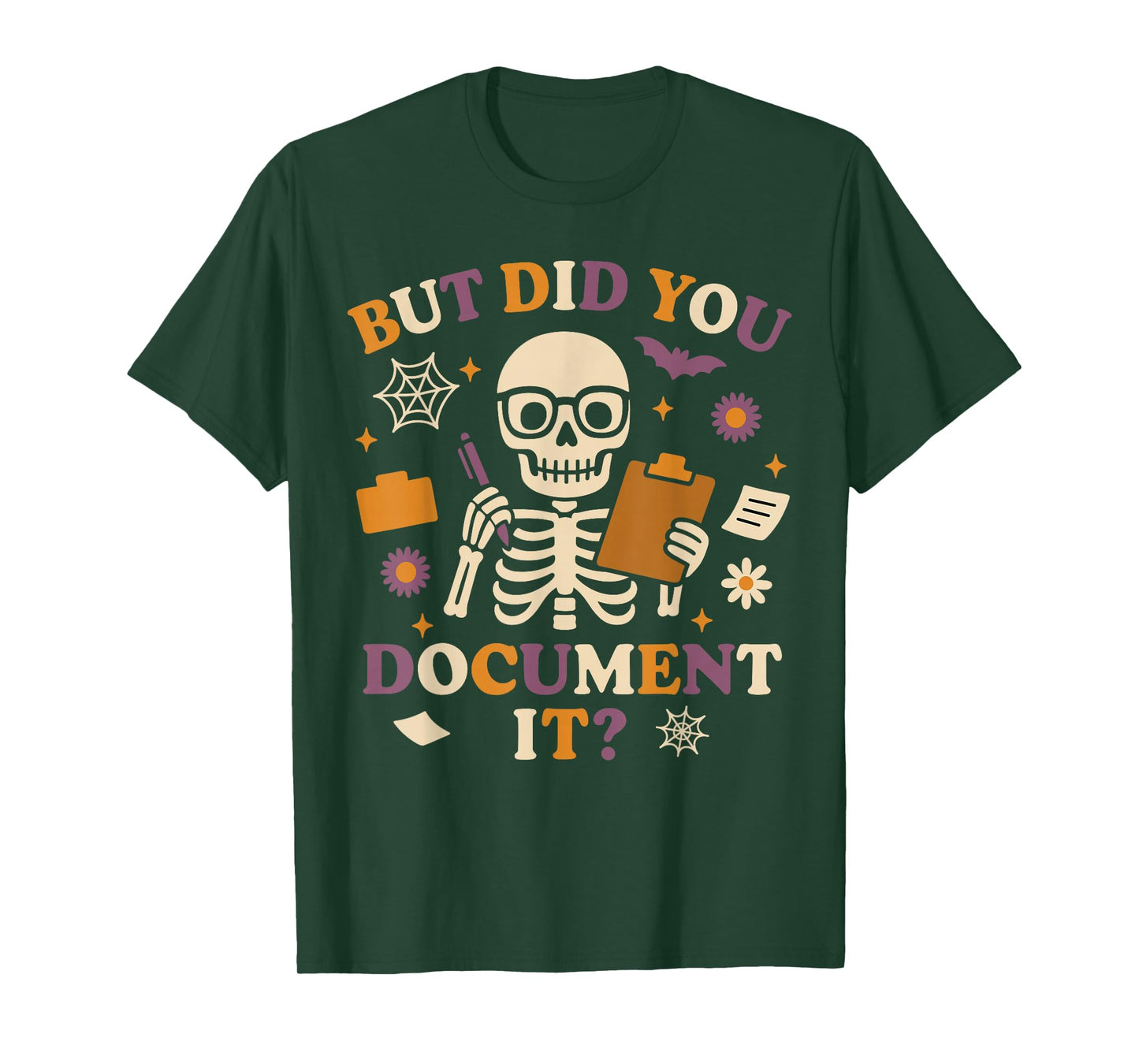 Human Resources HR Halloween But Did You Document It? T-Shirt