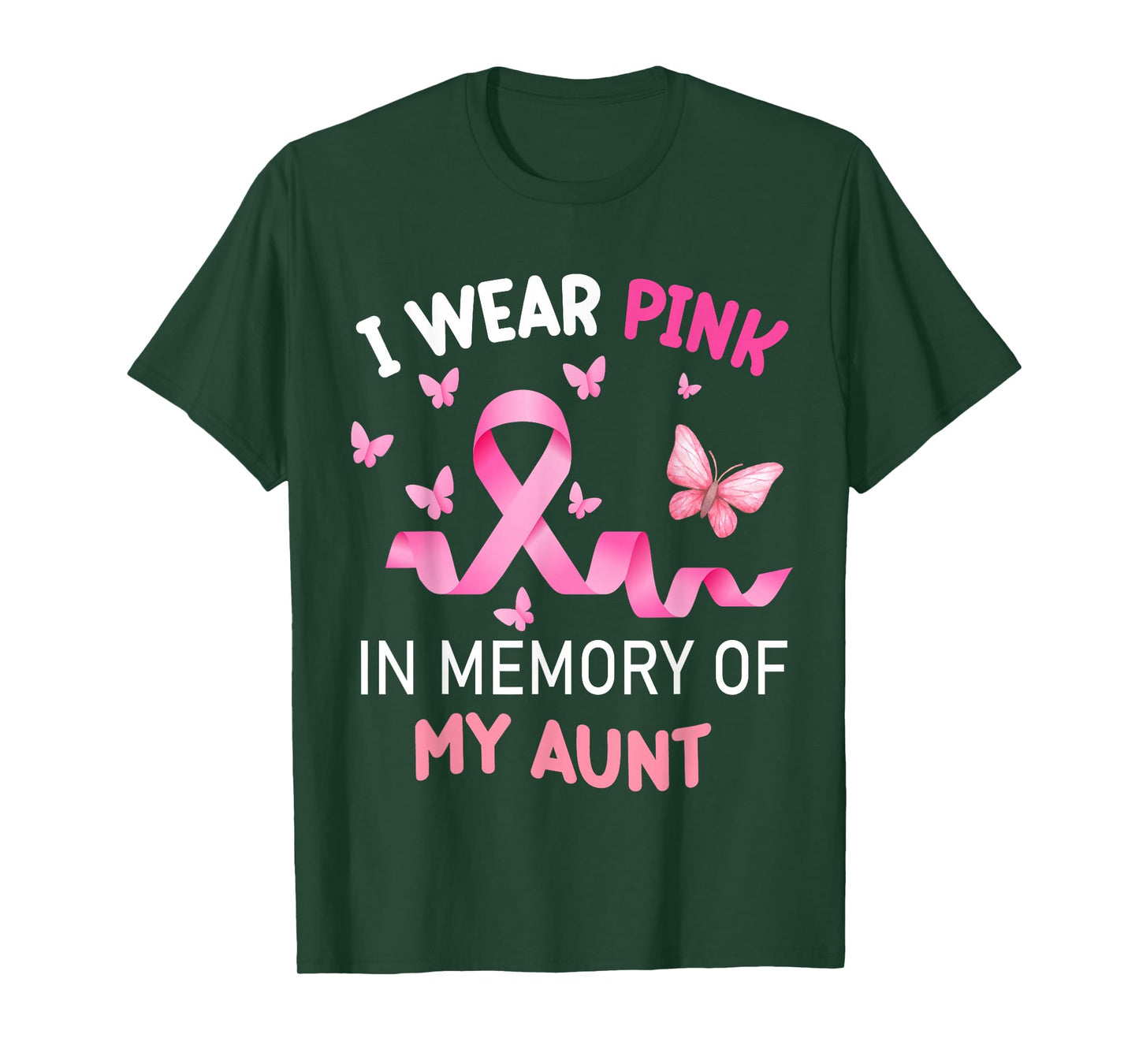 I Wear Pink In Memory Of My Aunt Breast Cancer T-Shirt