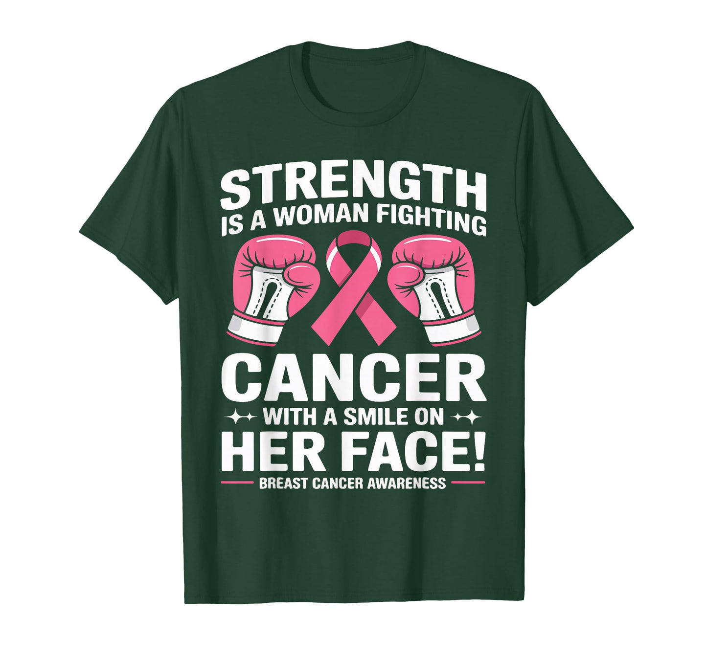 Strength is A Woman Fighting Breast Cancer Awareness Ribbon T-Shirt