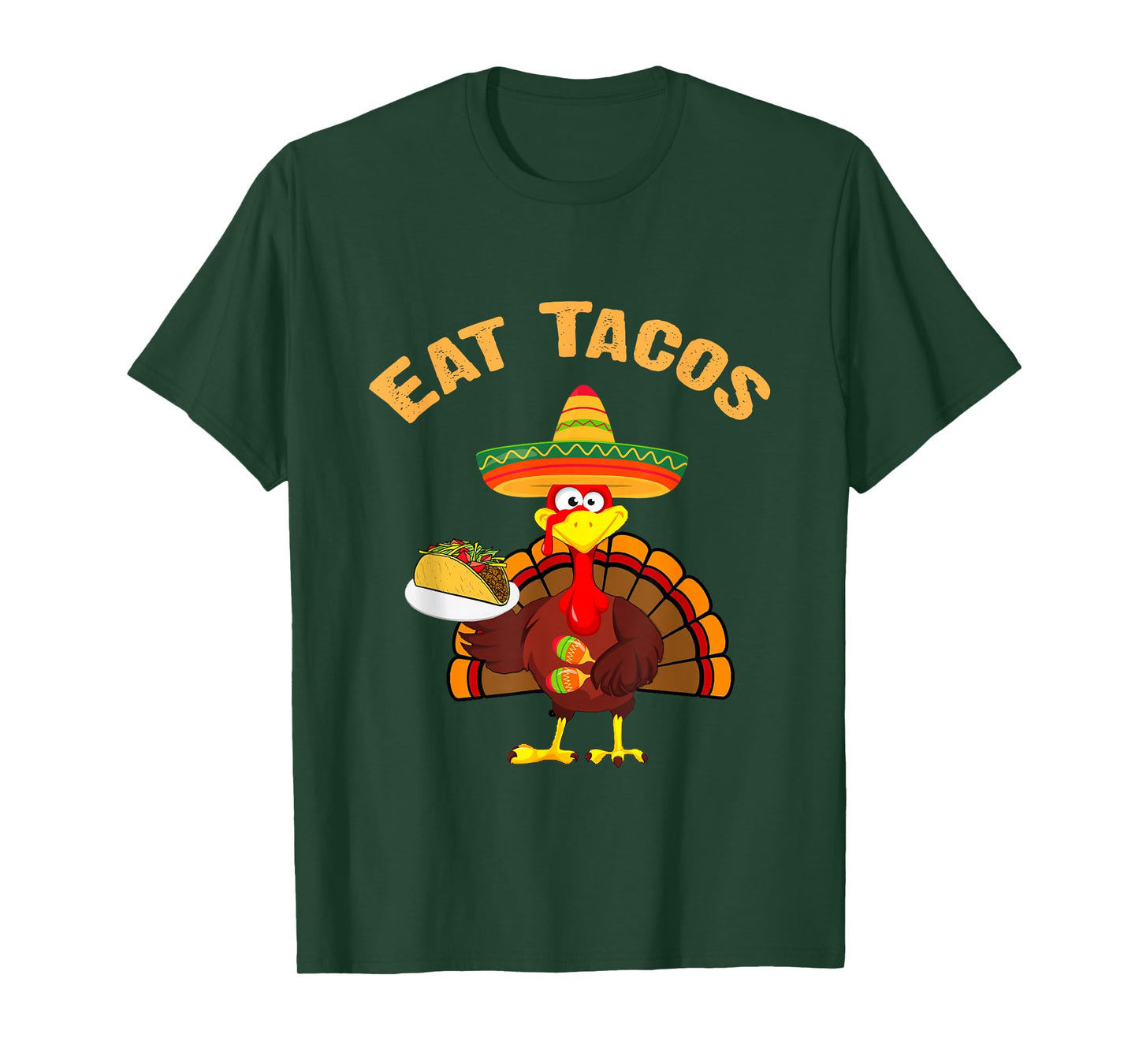 Turkey Eat Tacos Funny Mexican Sombrero Thanksgiving Turkey T-Shirt