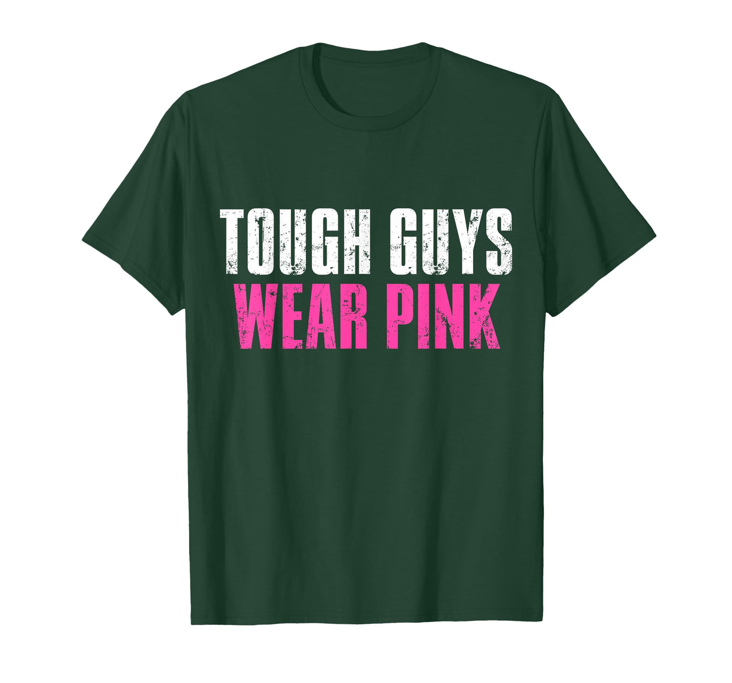 Tough Guys Wear Pink Beast Cancer Awareness T-Shirt