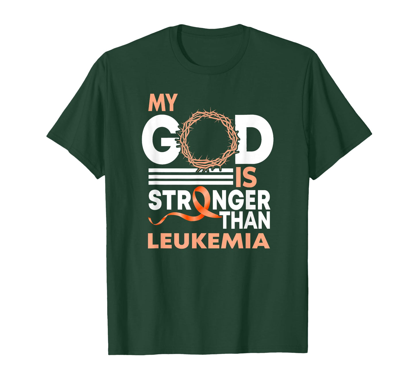 Faith My God Is Stronger Than Leukemia Awareness Ribbon T-Shirt