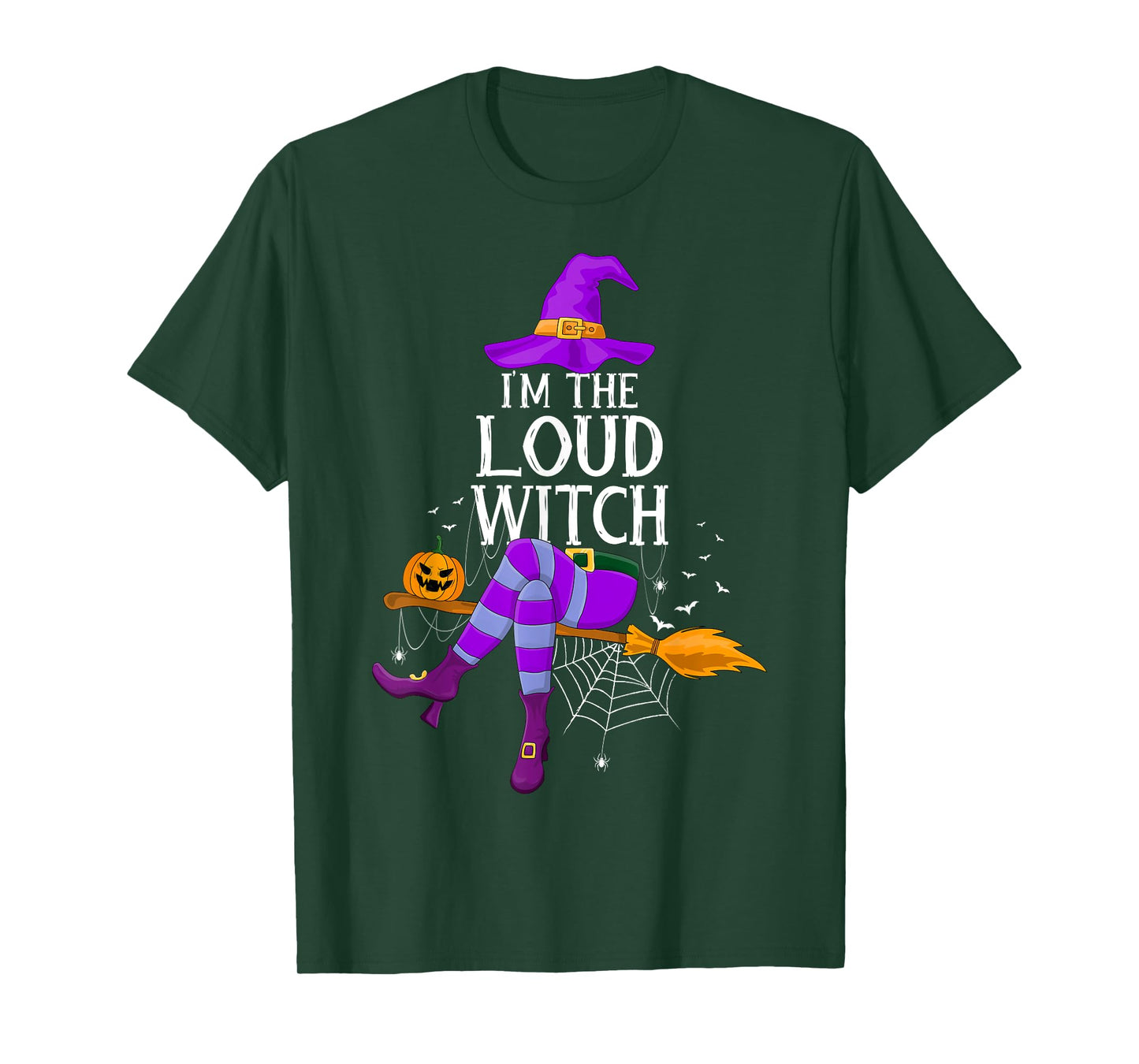 Matching Family Costume I'm The Loud Witch Halloween T-Shirt