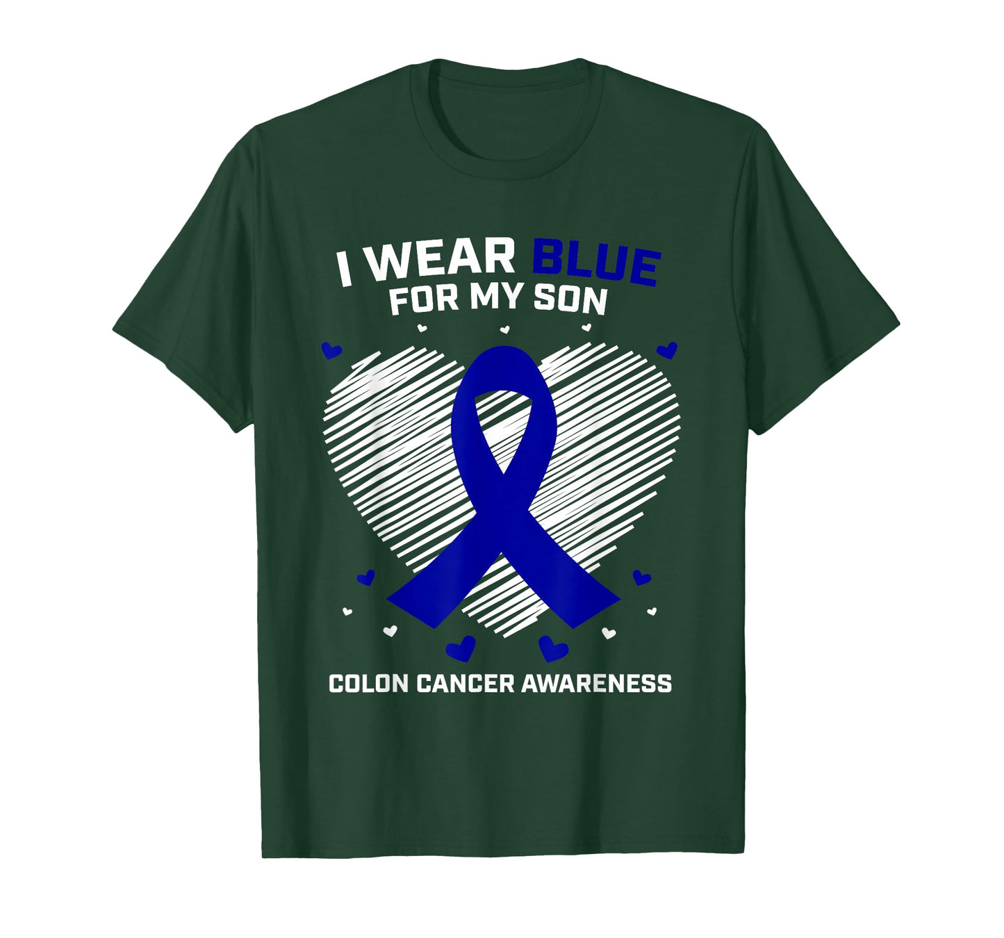 Men Women Gift I Wear Blue For My Son Colon Cancer Awareness T-Shirt