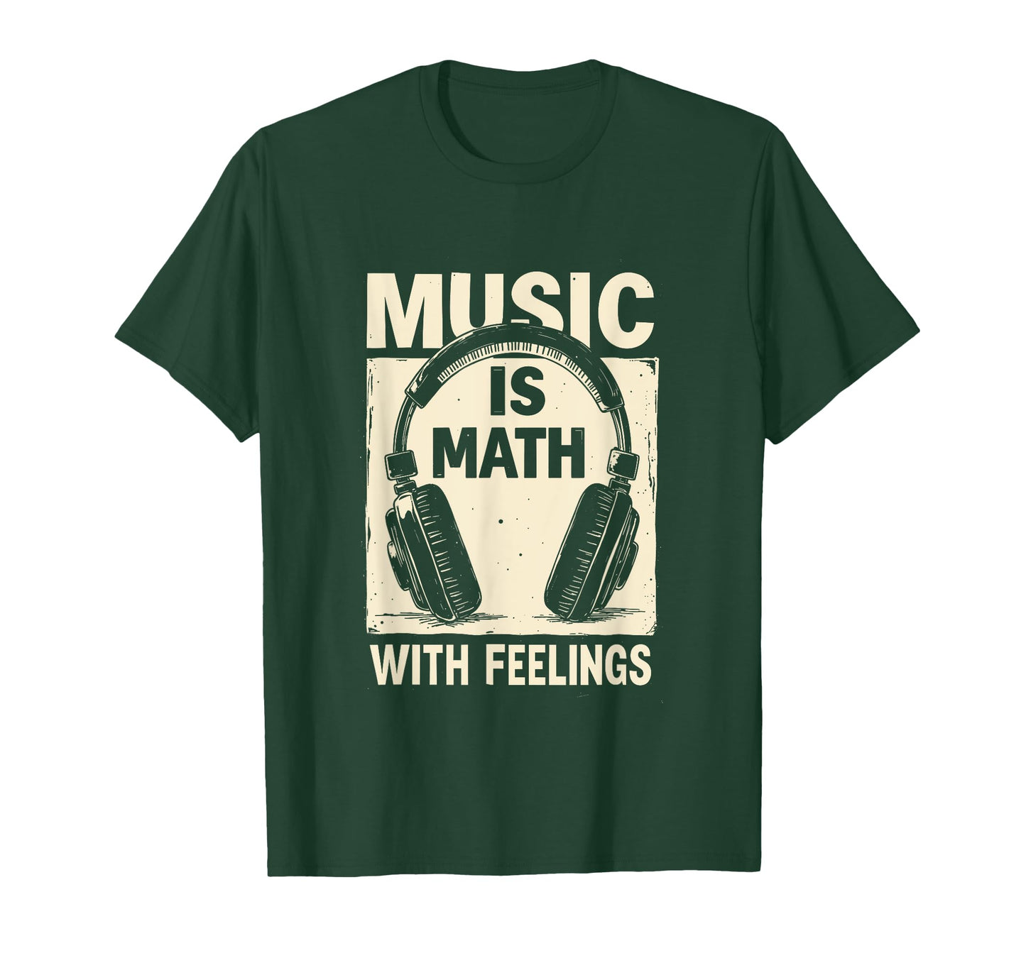 Music Is Math With Feelings Funny Music Teacher Student T-Shirt