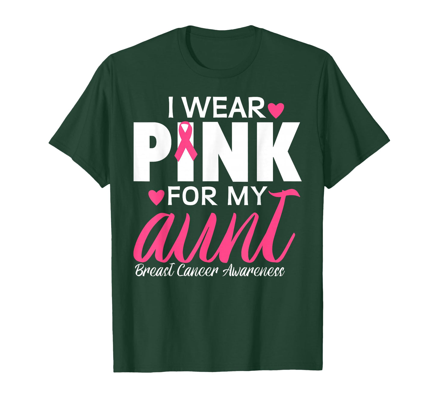 I Wear Pink For My Aunt Breast Cancer Awareness T-Shirt