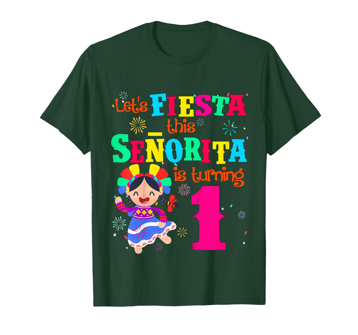 Let's Fiesta this Senorita is turning 1 Mexican Birthday T-Shirt