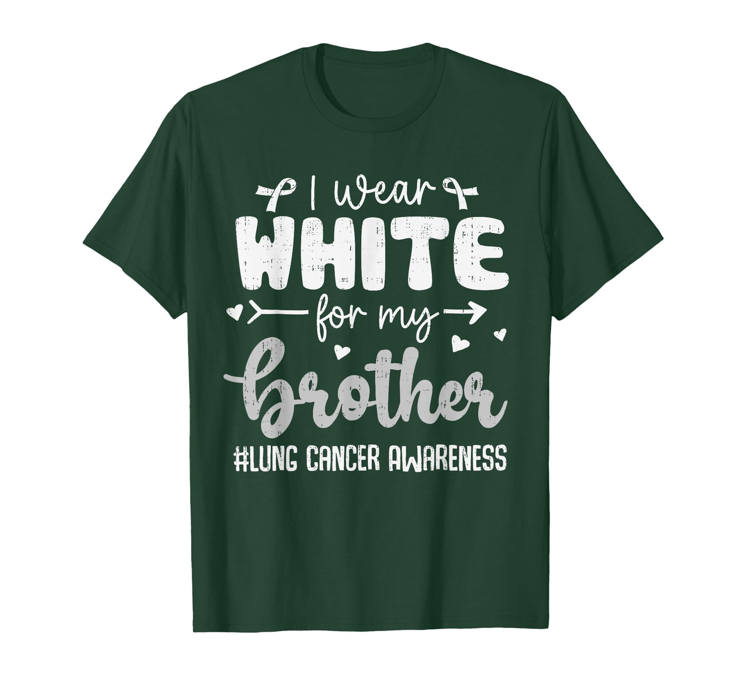 I Wear White for Brother Lung Cancer Awareness White Ribbon T-Shirt