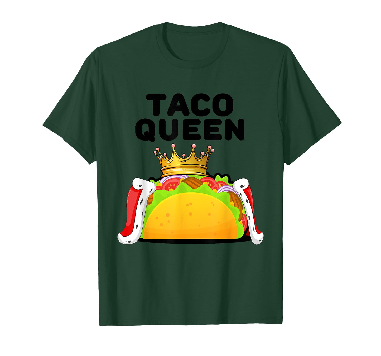 Taco Queen | Tacos Lover Shirt | Mexican Taco Funny Tacos T-Shirt
