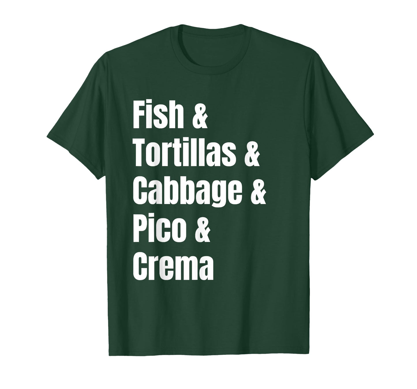 Baja Fish Tacos Ingredient List Funny Recipe T-Shirt
