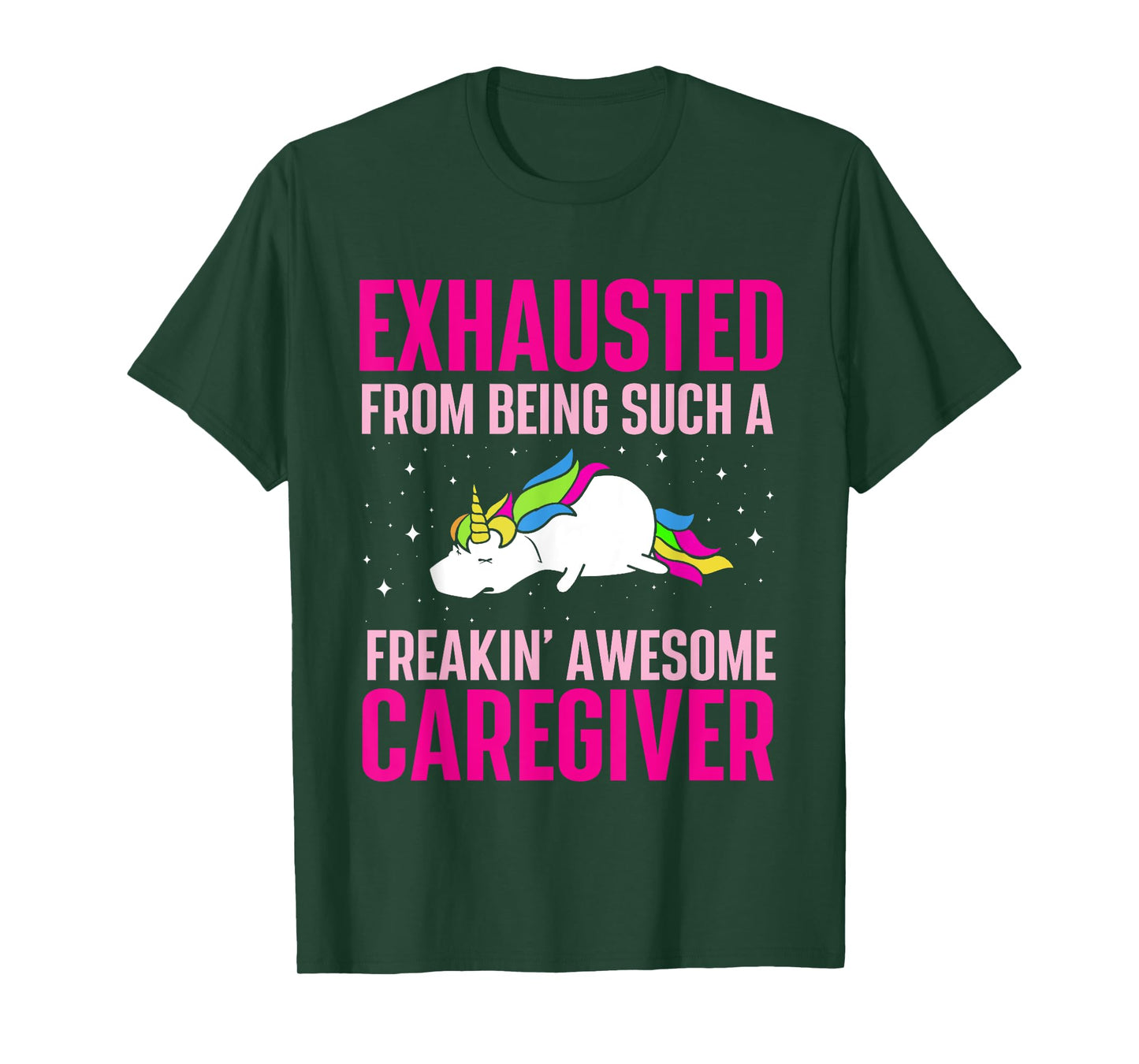 Exhausted From Being Awesome Caregiver - Caregiving Carer T-Shirt