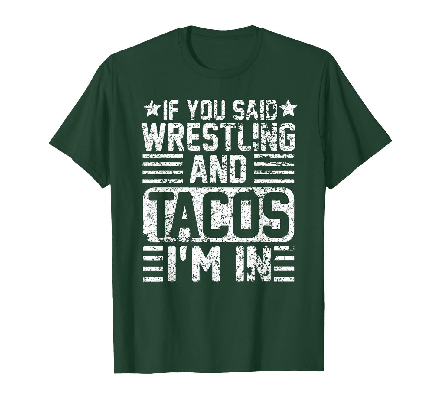 Funny Wrestling And Tacos Novelty Sports Gift T-Shirt