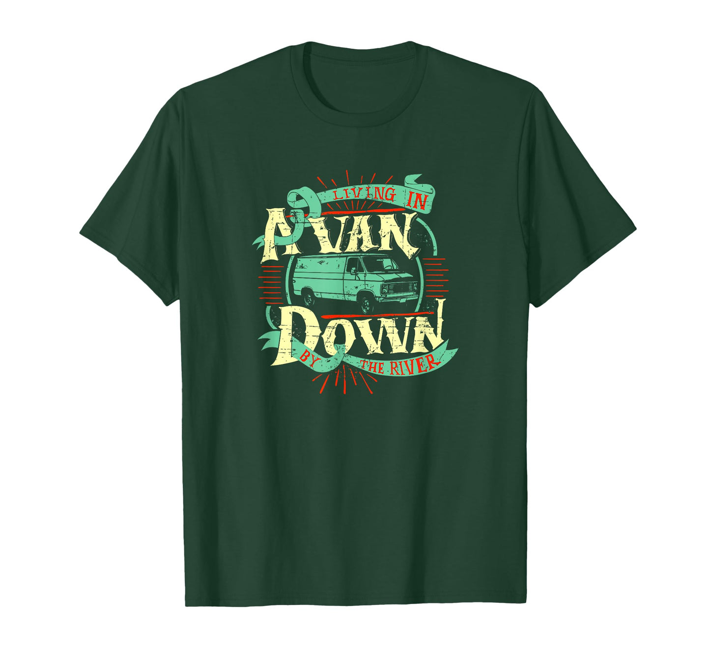 Living In A Van Down By The River Shirt - Van Life Tee T-Shirt