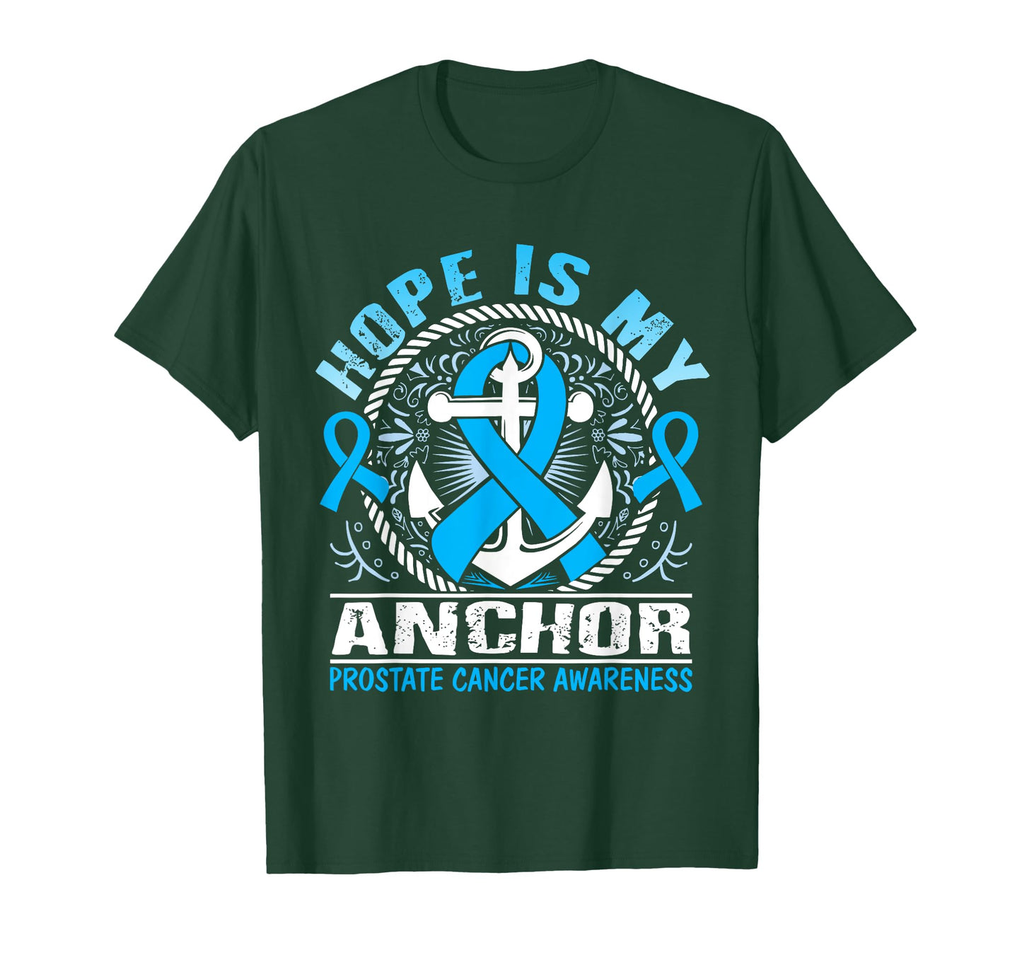 Hope is my Anchor Prostate Cancer Awareness T-Shirt