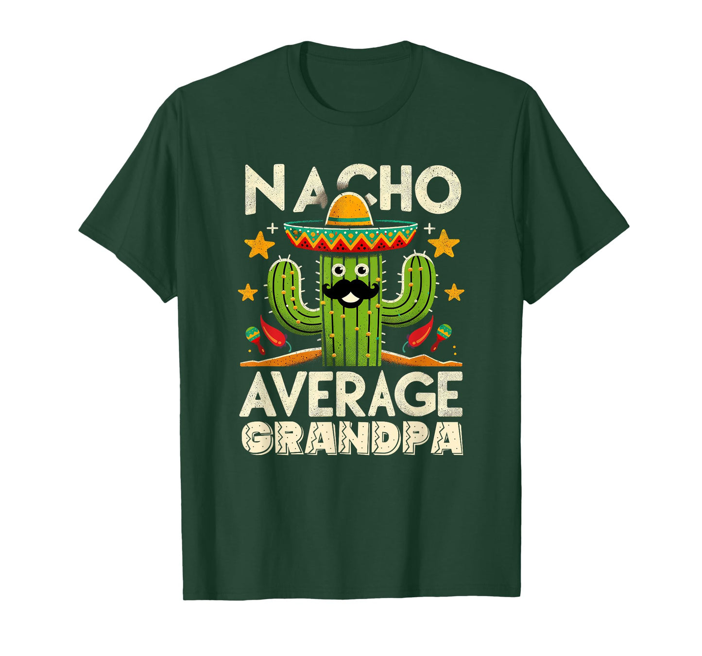 Cinco De Mayo Family Matching Shirts Nacho Average Grandpa T-Shirt