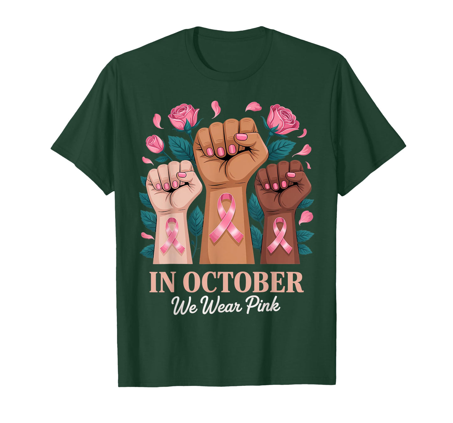 Breast Cancer Awareness Month In October We Wear Pink T-Shirt