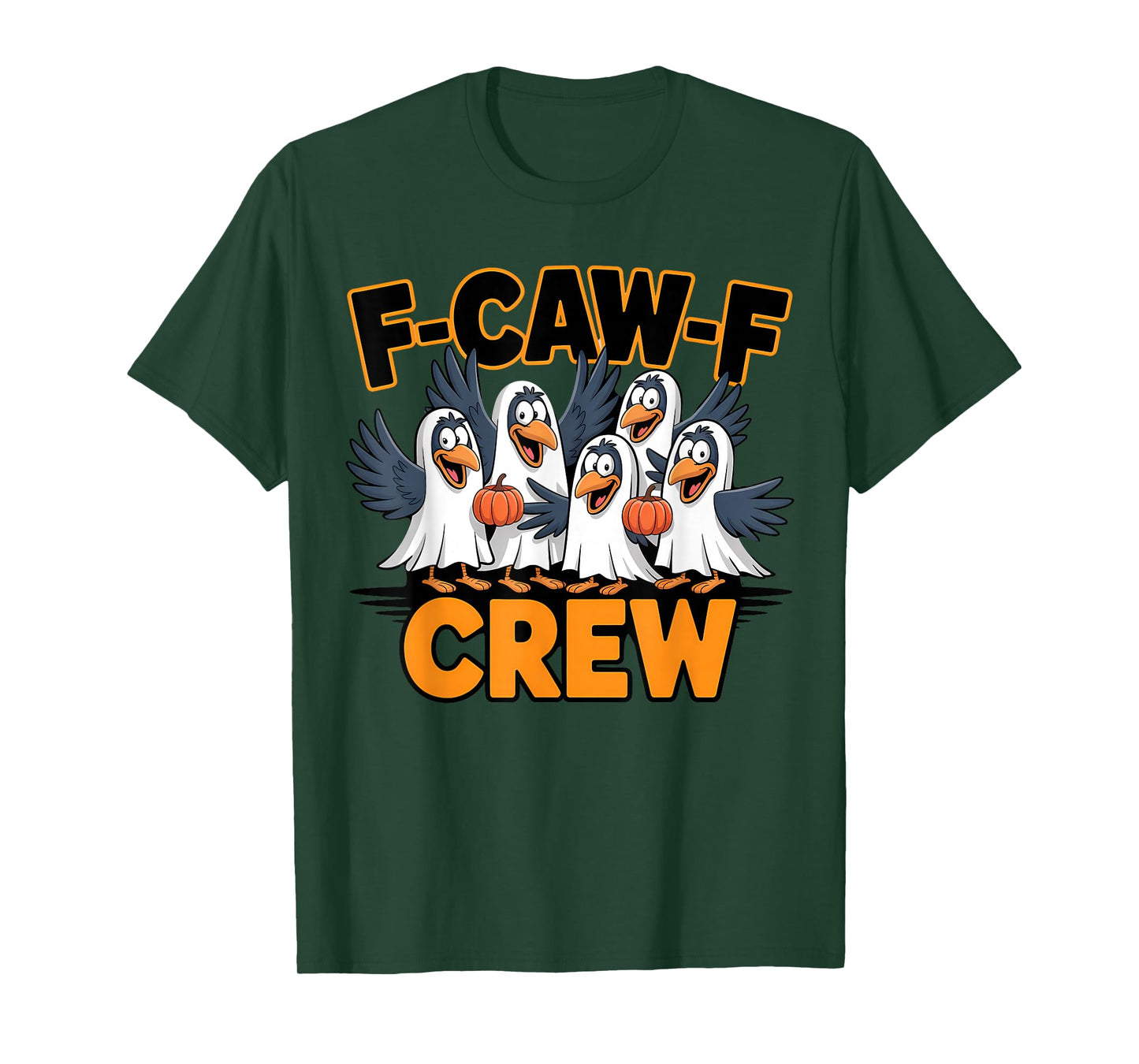 F-CAW-F Crew Funny Crow Halloween T-Shirt